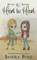 Secret Sisters #1: Heart to Heart (Secret Sisters, Book 1) by Sandra Byrd