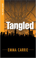 Tangled (The Tacket Secret, Book 2) by Emma Carrie